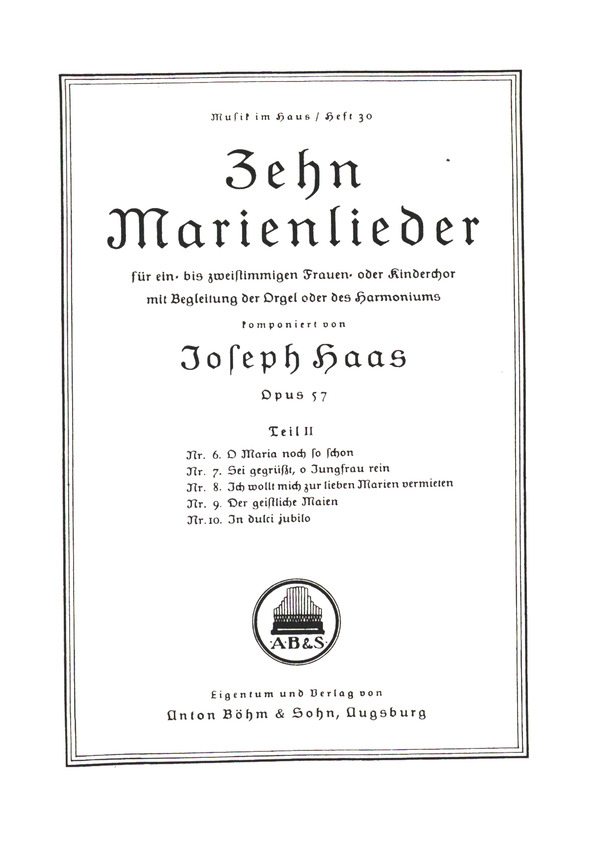 10 Marienlieder op. 57,2 
