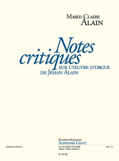 Notes critiques sur l'oeuvre d'orgue