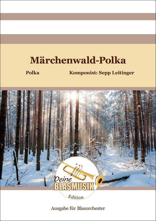 Märchenwald-Polka