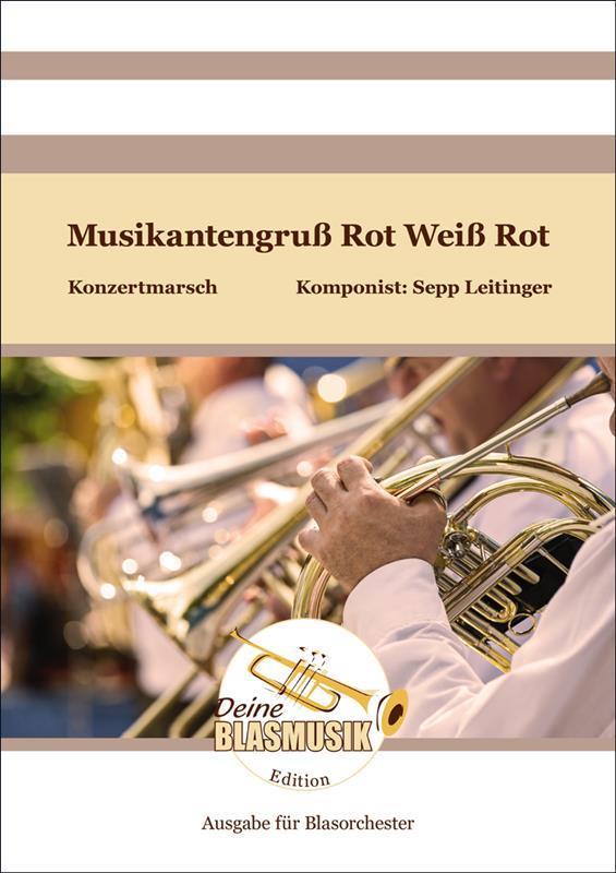 Musikantengruß Rot Weiß Rot