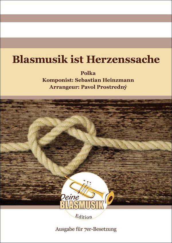 Blasmusik ist Herzenssache