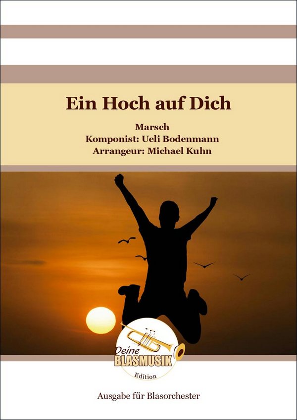 Ein Hoch auf Dich