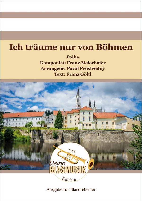 Ich träume nur von Böhmen