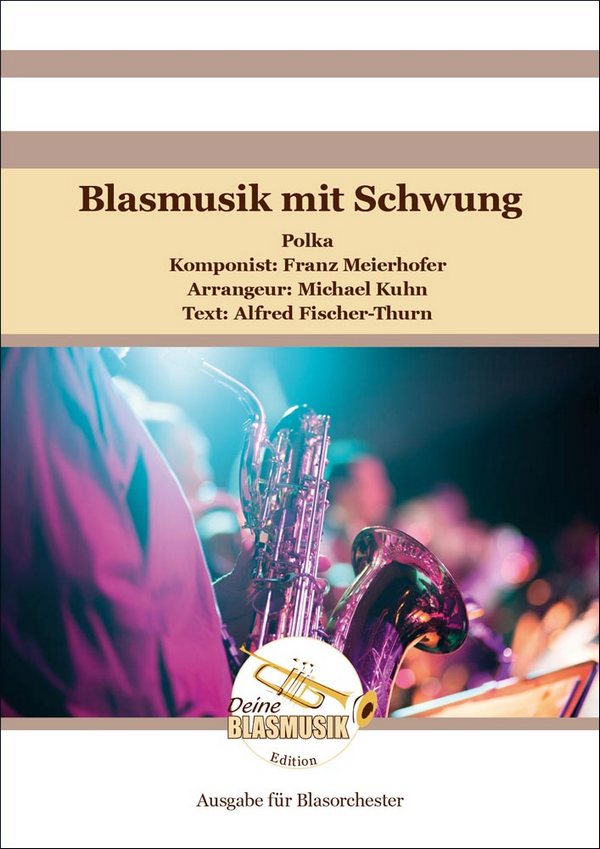 Blasmusik mit Schwung