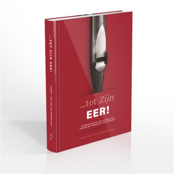 Gerrit Jan van de Werfhorst - Tot Zijn Eer?!