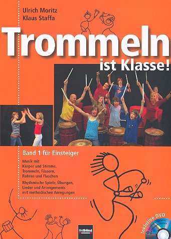 Trommeln ist Klasse Band 1 (+DVD)