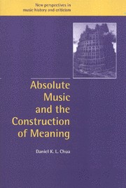 Absolute Music and the Construction of Meaning