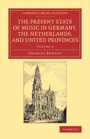 The Present State of Music in Germany, the Netherlands, and United Provinces