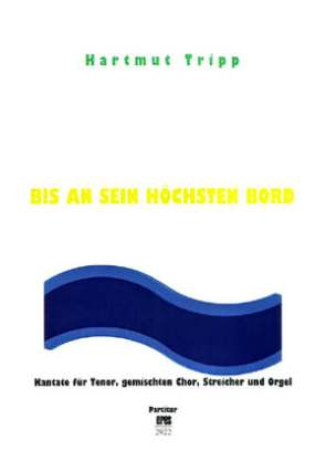 Bis an sein höchsten Bord für Tenor,