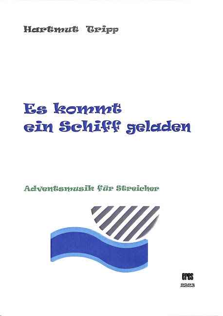 Es kommt ein Schiff geladen