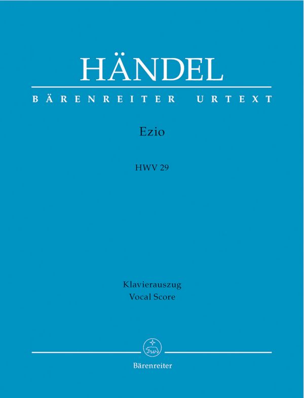 Ezio HWV29 für Soli, gem Chor und Orchester