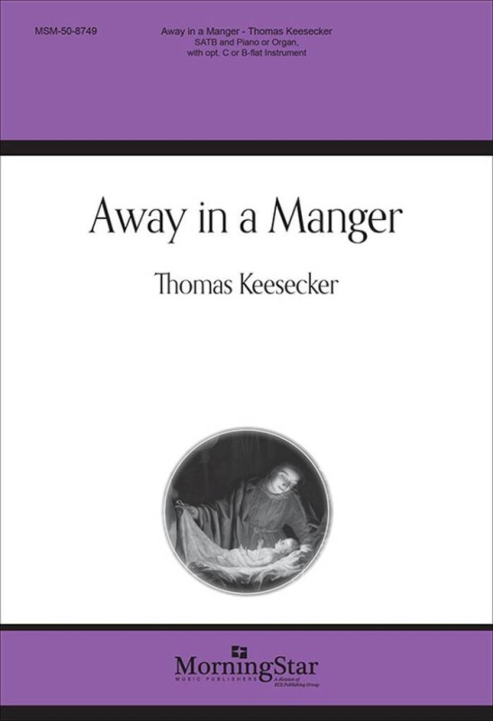 Away in a Manger