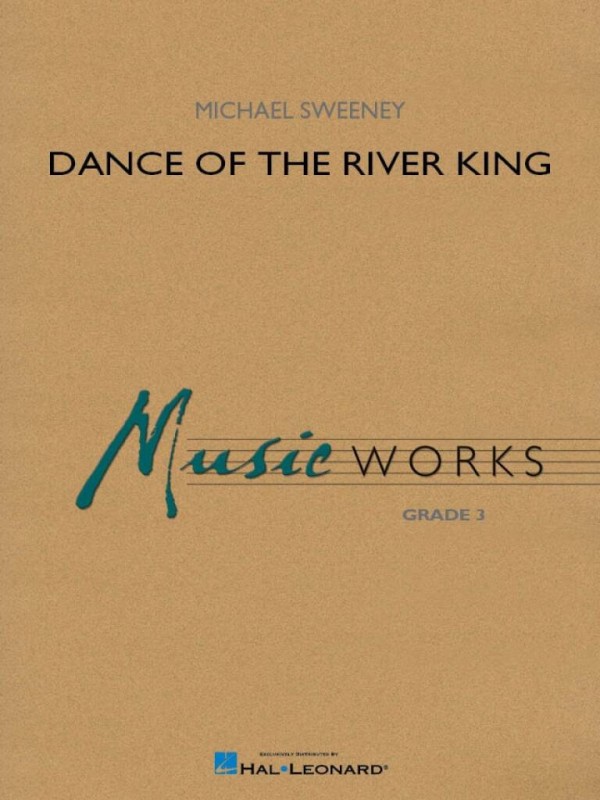 Dance of the River King