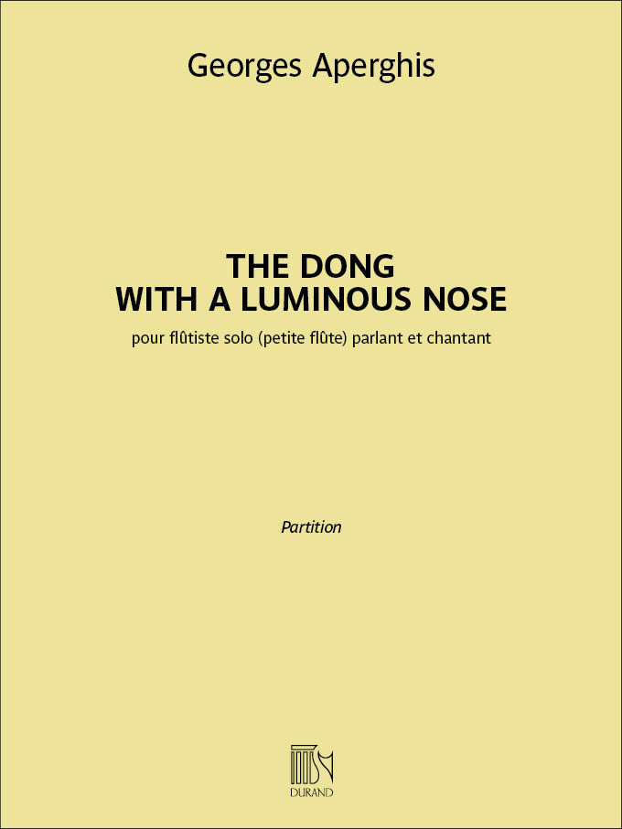 The Dong with a Luminous Nose