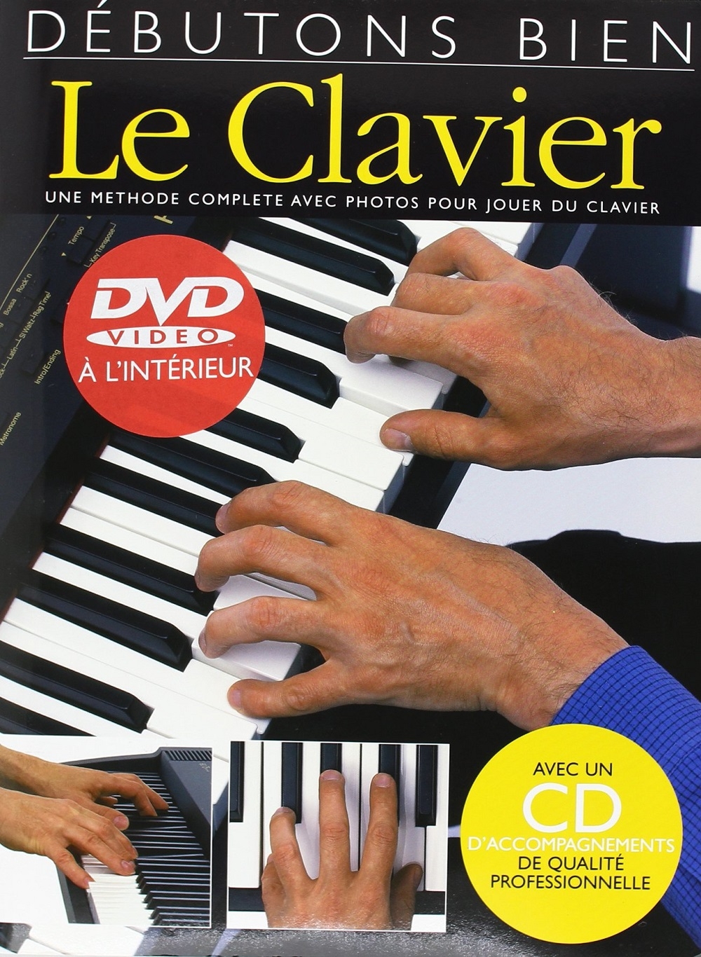 Débutons Bien: Le Clavier