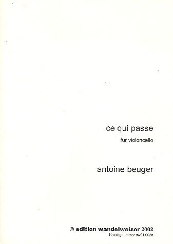 Ce qui passe für Violoncello