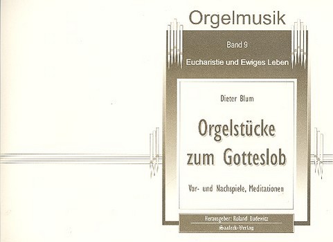 Orgelstücke zum Gotteslob Band 9