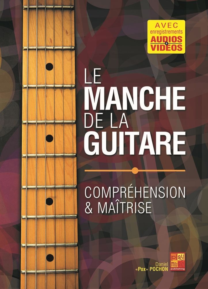 Le manche de la guitare