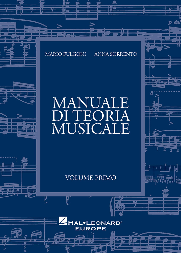 Manuale di teoria musicale - Volume 1