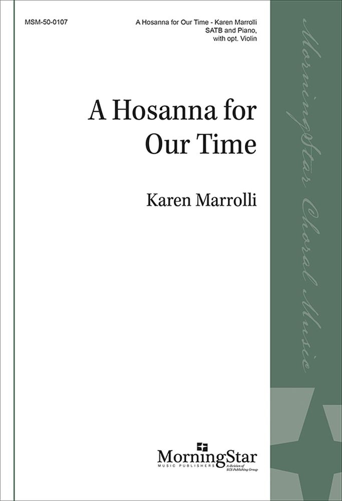 A Hosanna for Our Time
