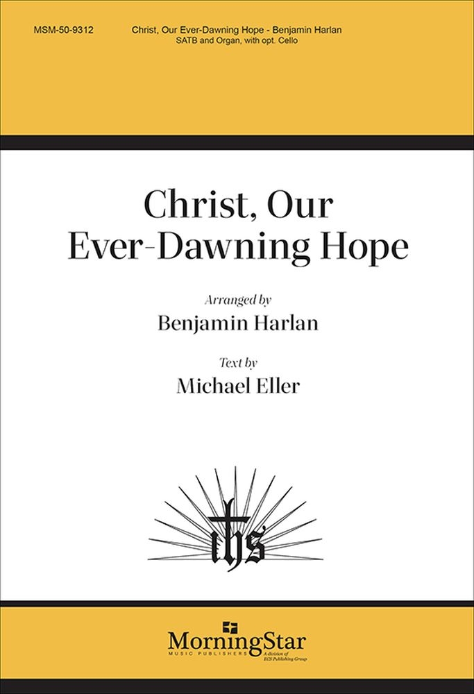 Christ, Our Ever-Dawning Hope