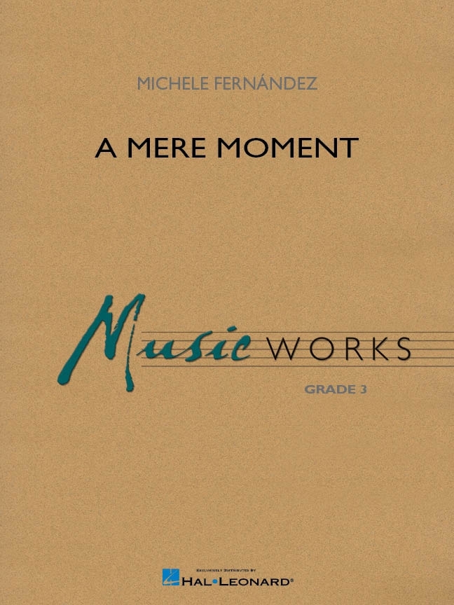 A Mere Moment