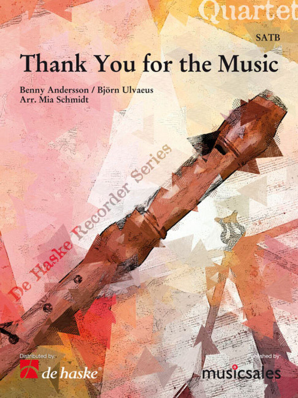 Thank you for the Music: for 4 recorders (SATB)