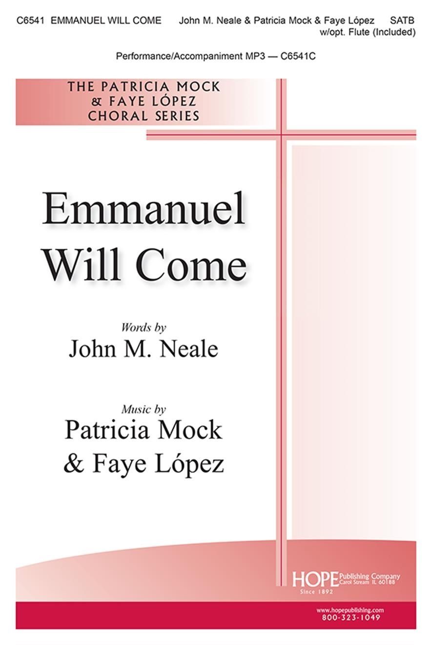 Emmanuel Will Come