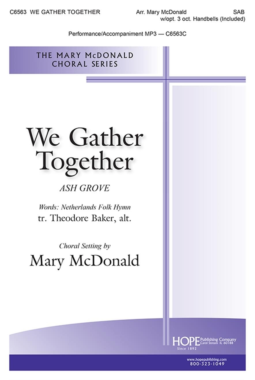 We Gather Together