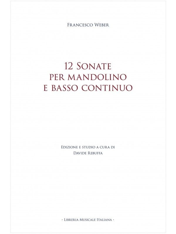 12 Sonate per Mandolino e Basso Continuo