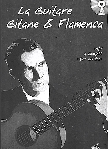 La guitare gitane et flamenca vol.1 (+CD)