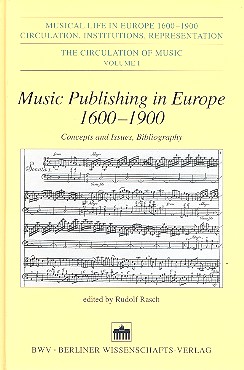 Music Publishing in Europe 1600-1900