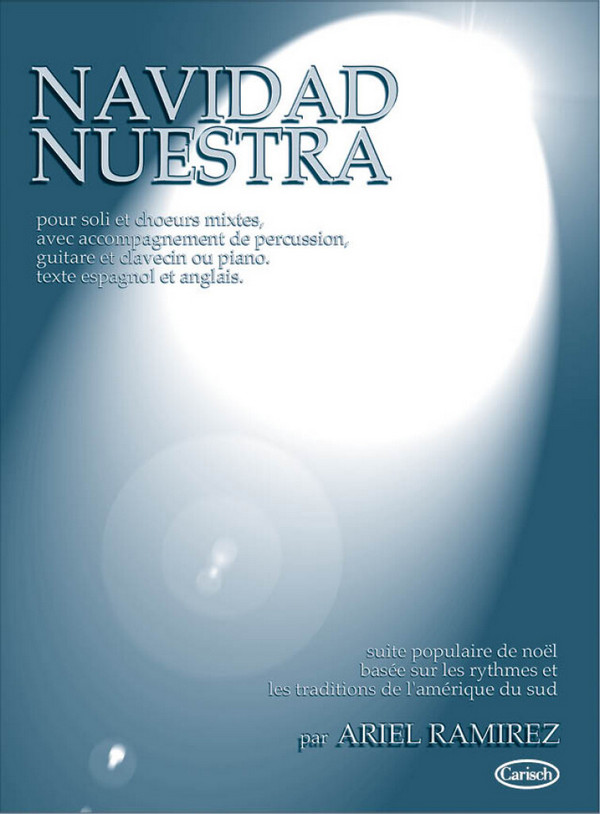 Navidad Nuestra für Soli, gem Chor,