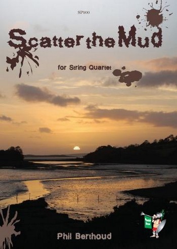 Scatter the Mud for string quartet
