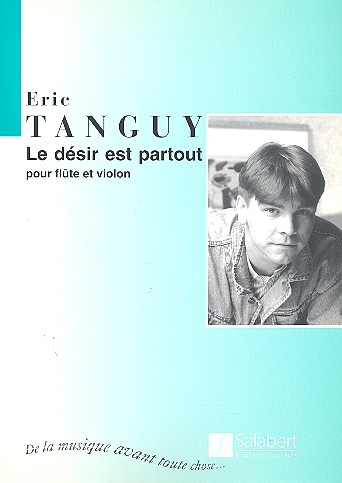 Le désir est partout pour flûte et violon
