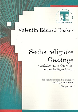 6 religiöse Gesänge für Männerchor