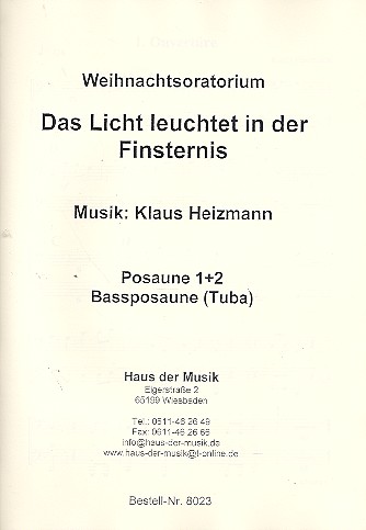 Das Licht leuchtet in der Finsternis