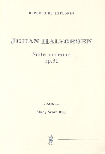 Suite ancienne op.31 für Orchester