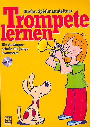 Trompete lernen (+CD) Die Anfängerschule
