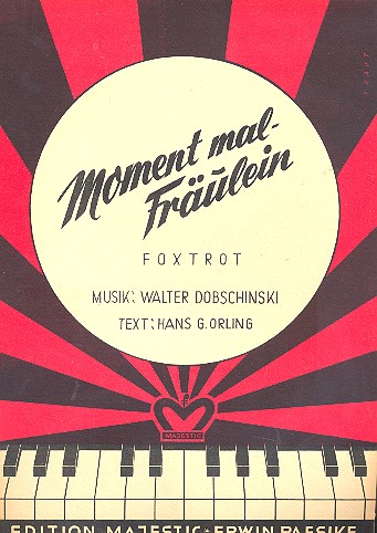 Moment mal Fräulein: für