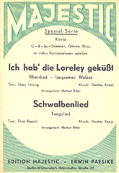 Ich hab die Loreley geküsst  und