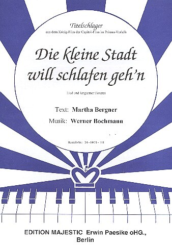 Ich freue mich, daß wieder Sonntag ist  und  Die kleine Stadt