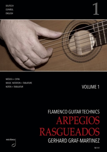 Flamenco Guitar Technics vol.1 - Arpegios, Rasgueados