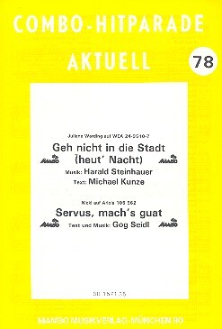 Geh nicht in die Stadt  und