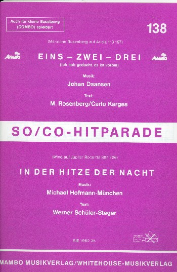 Eins Zwei Drei + In der Hitze der Nacht: für