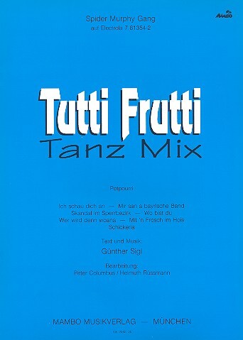 Tutti Frutti Tanz Mix