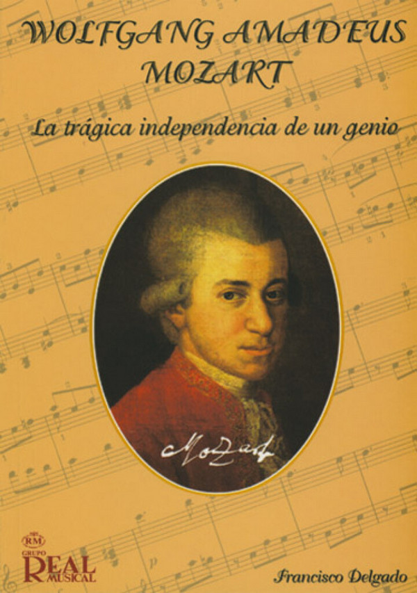 Wolfgang Amadeus Mozart La tragica