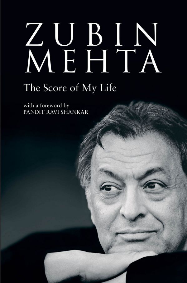 Zubin Mehta the Score of my Life