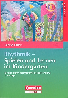 Rhythmik - Spielen und Lernen im