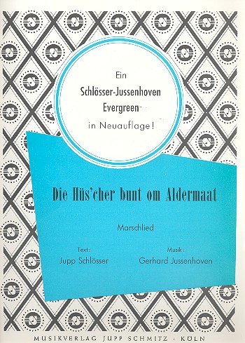 Die Hüs'cher bunt om Aldermaat: